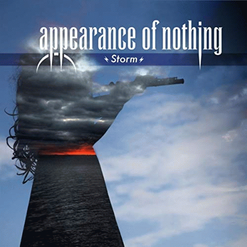 Appearance Of Nothing : Storm